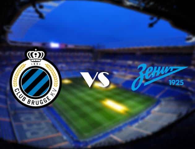 Soi kèo nhà cái Club Brugge vs Zenit, 03/12/2020 - Cúp C1 Châu Âu