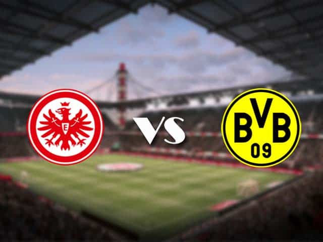 Soi kèo nhà cái Eintracht Frankfurt vs Dortmund, 05/12/2020 - VĐQG Đức [Bundesliga]