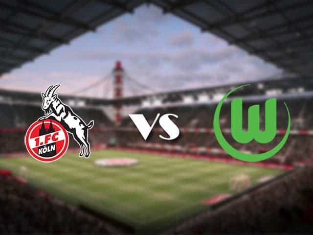 Soi kèo nhà cái FC Koln vs Wolfsburg, 05/12/2020 - VĐQG Đức [Bundesliga]