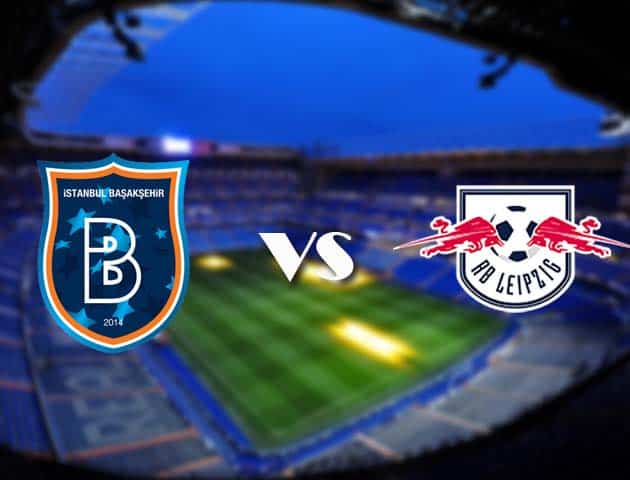 Soi kèo nhà cái Istanbul Basaksehir vs RB Leipzig, 03/12/2020 - Cúp C1 Châu Âu