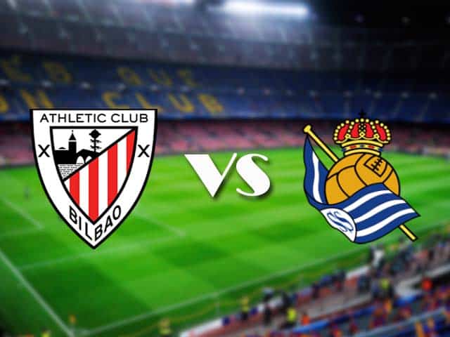 Soi kèo nhà cái Ath Bilbao vs Real Sociedad, 31/12/2020 - VĐQG Tây Ban Nha