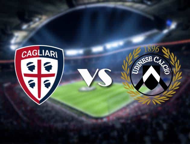 Soi kèo nhà cái Cagliari vs Udinese, 20/12/2020 - VĐQG Ý [Serie A]