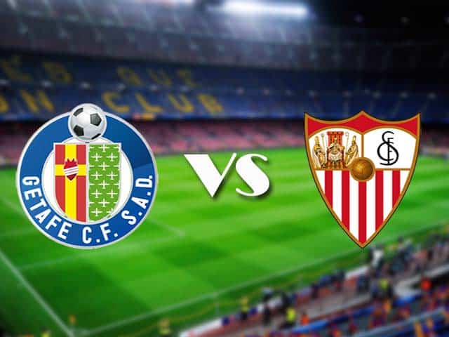 Soi kèo nhà cái Getafe vs Sevilla, 12/12/2020 - VĐQG Tây Ban Nha