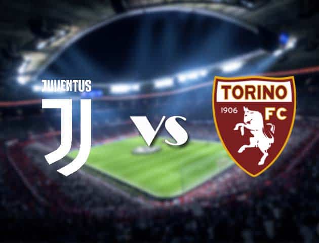 Soi kèo nhà cái Juventus vs Torino, 06/12/2020 - VĐQG Ý [Serie A]