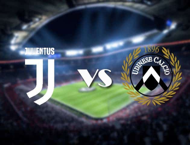 Soi kèo nhà cái Juventus vs Udinese, 4/1/2021 - VĐQG Ý [Serie A]