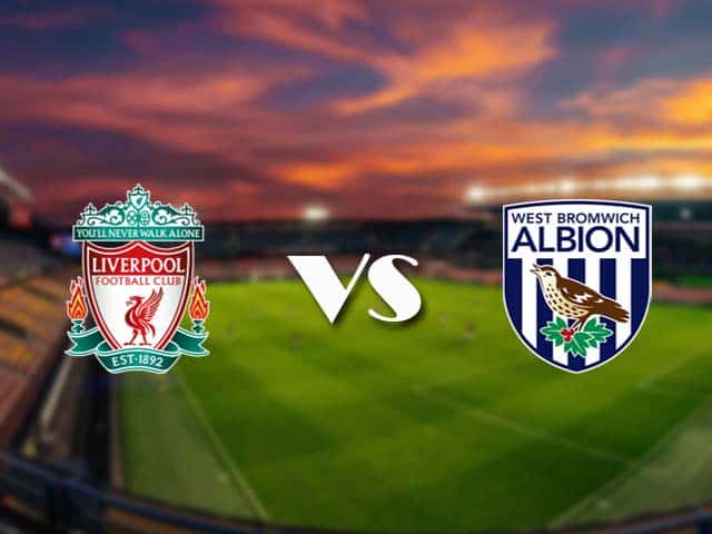 Soi kèo nhà cái Liverpool vs West Brom, 27/12/2020 - Ngoại Hạng Anh