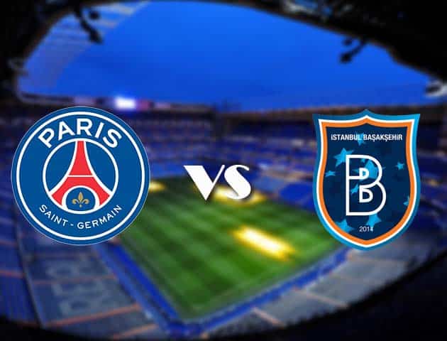 Soi kèo nhà cái PSG vs Istanbul Basaksehir, 09/12/2020 - Cúp C1 Châu Âu