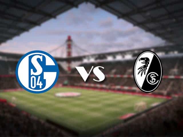 Soi kèo nhà cái Schalke vs Freiburg, 17/12/2020 - VĐQG Đức [Bundesliga]