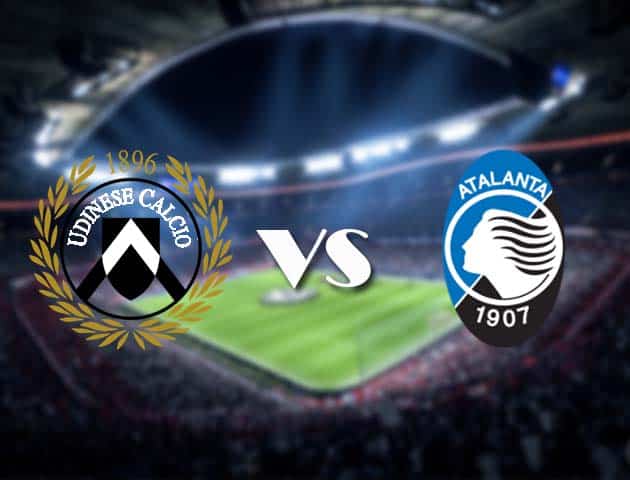 Soi kèo nhà cái Udinese vs Atalanta, 06/12/2020 - VĐQG Ý [Serie A]