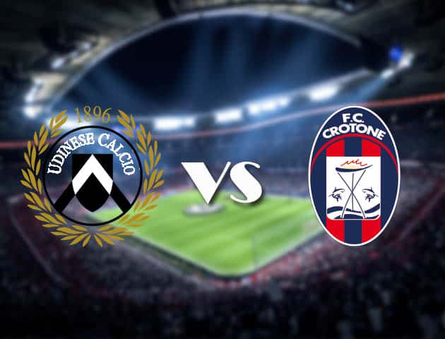 Soi kèo nhà cái Udinese vs Crotone, 16/12/2020 - VĐQG Ý [Serie A]