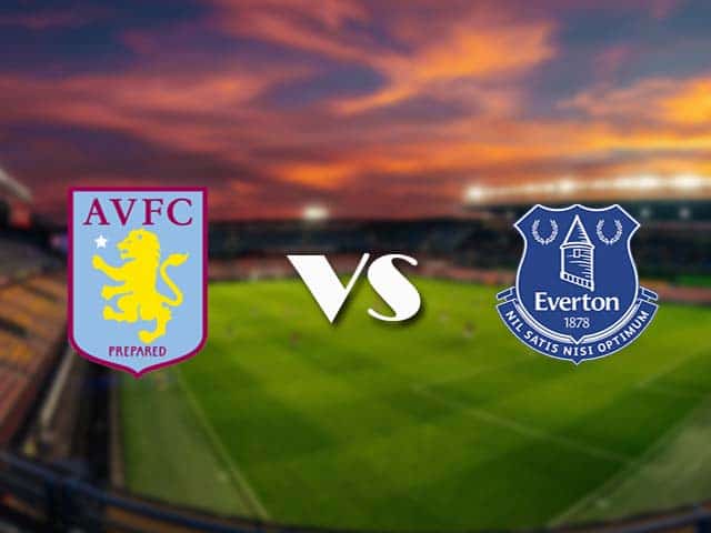 Soi kèo nhà cái Aston Villa vs Everton, 17/1/2021 - Ngoại Hạng Anh