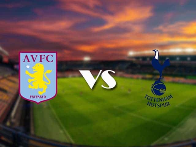 Soi kèo nhà cái Aston Villa vs Tottenham, 14/1/2021 - Ngoại Hạng Anh