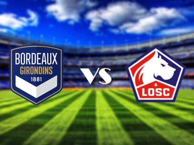 Soi kèo nhà cái Bordeaux vs Lille, 4/2/2021 - VĐQG Pháp [Ligue 1]