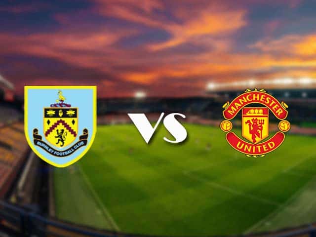 Soi kèo nhà cái Burnley vs Manchester Utd, 13/1/2021 - Ngoại Hạng Anh