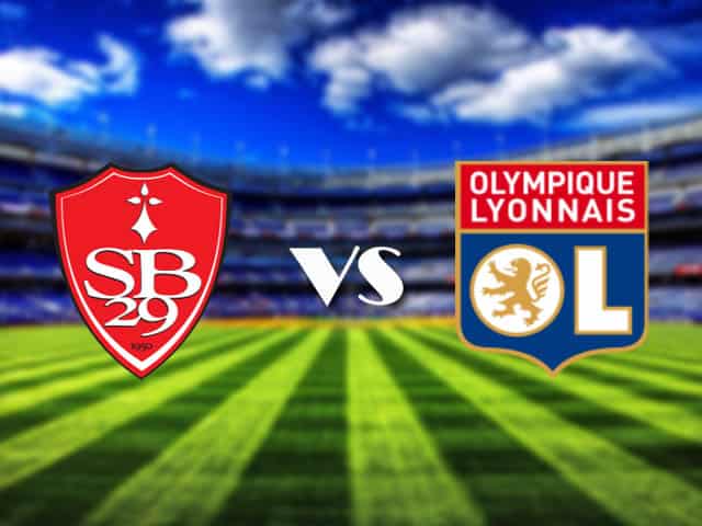 Soi kèo nhà cái Brest vs Lyon, 20/2/2021 - VĐQG Pháp [Ligue 1]