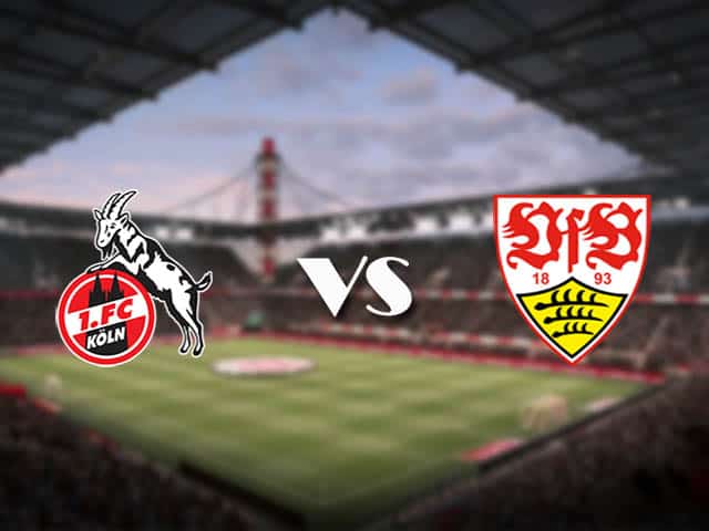 Soi kèo nhà cái FC Koln vs Stuttgart, 20/2/2021 - VĐQG Đức [Bundesliga]