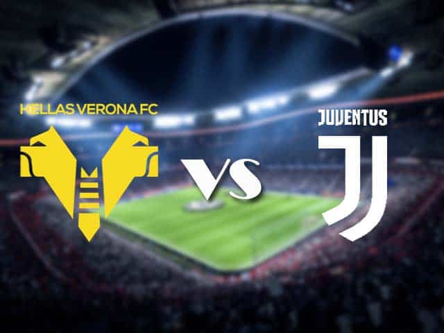 Soi kèo nhà cái Hellas Verona vs Juventus, 28/2/2021 - VĐQG Ý [Serie A]