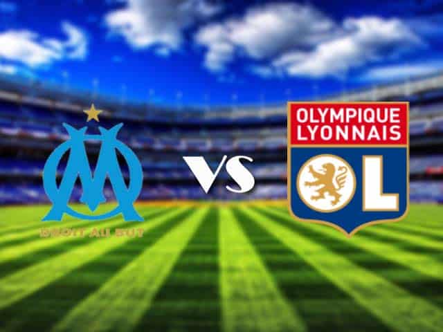 Soi kèo nhà cái Marseille vs Lyon, 1/3/2021 - VĐQG Pháp [Ligue 1]