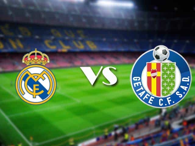 Soi kèo nhà cái Real Madrid vs Getafe, 10/02/2021 - VĐQG Tây Ban Nha