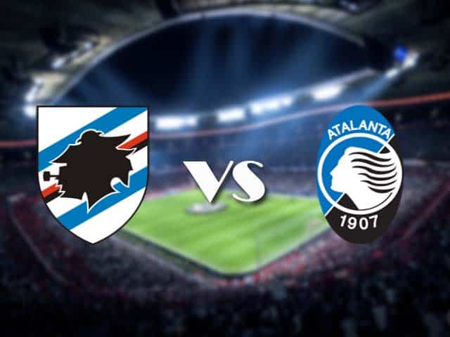 Soi kèo nhà cái Sampdoria vs Atalanta, 28/2/2021 - VĐQG Ý [Serie A]