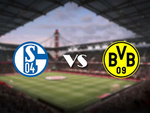 Soi kèo nhà cái Schalke 04 vs Dortmund, 21/2/2021 - VĐQG Đức [Bundesliga]