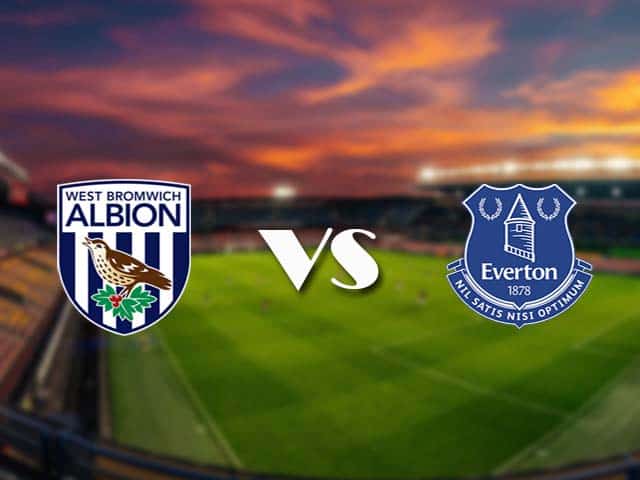 Soi kèo nhà cái West Brom vs Everton, 5/3/2021 - Ngoại Hạng Anh