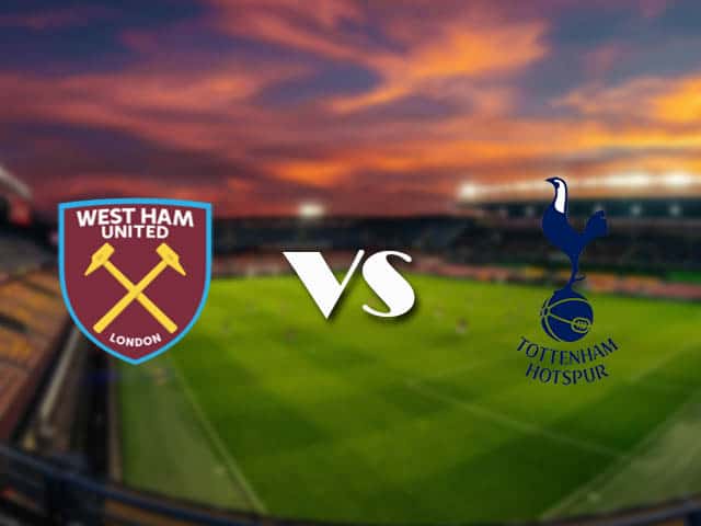 Soi kèo nhà cái West Ham vs Tottenham, 21/2/2021 - Ngoại Hạng Anh