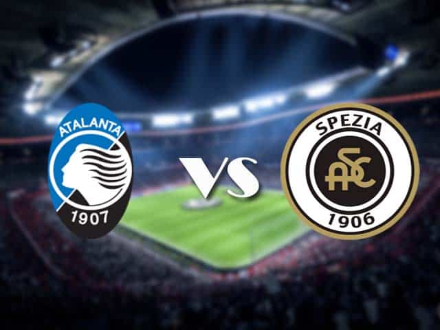 Soi kèo nhà cái Atalanta vs Spezia, 13/3/2021 - VĐQG Ý [Serie A]