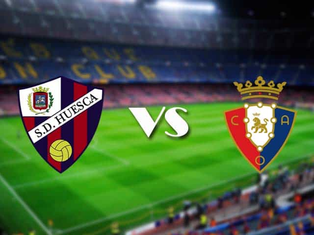 Soi kèo nhà cái Huesca vs Osasuna, 21/3/2021 - VĐQG Tây Ban Nha