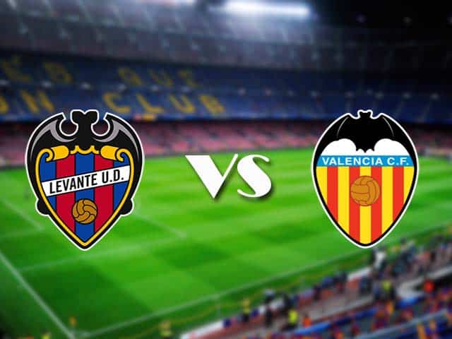 Soi kèo nhà cái Levante vs Valencia, 13/3/2021 - VĐQG Tây Ban Nha