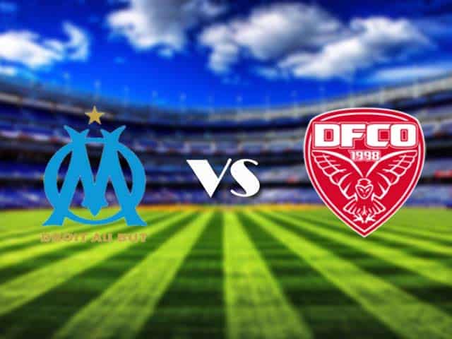 Soi kèo nhà cái Marseille vs Dijon, 5/4/2021 - VĐQG Pháp [Ligue 1]