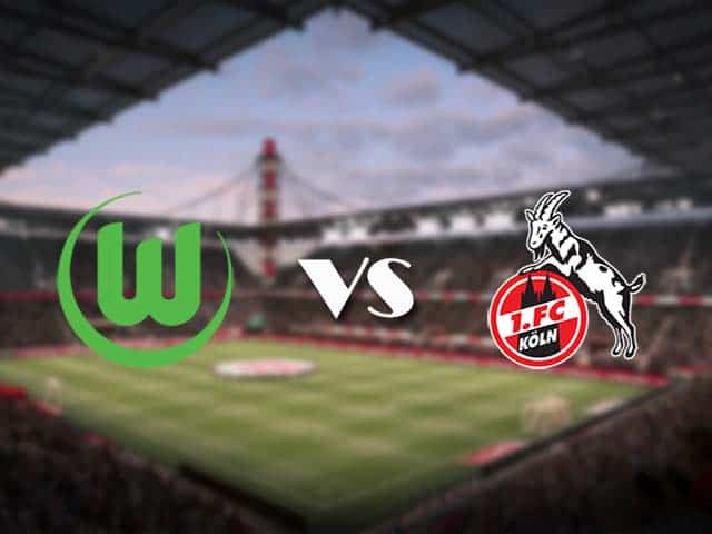 Soi kèo nhà cái Wolfsburg vs FC Koln, 03/04/2021 - VĐQG Đức [Bundesliga]