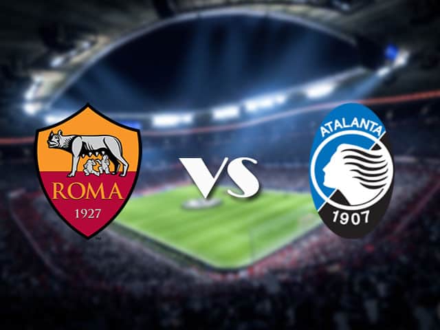 Soi kèo nhà cái AS Roma vs Atalanta, 22/4/2021 - VĐQG Ý [Serie A]