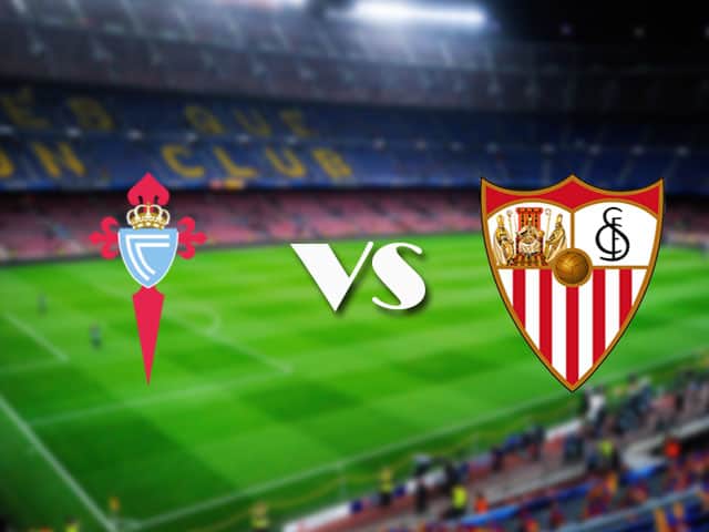 Soi kèo nhà cái Celta Vigo vs Sevilla, 13/04/2021 - VĐQG Tây Ban Nha