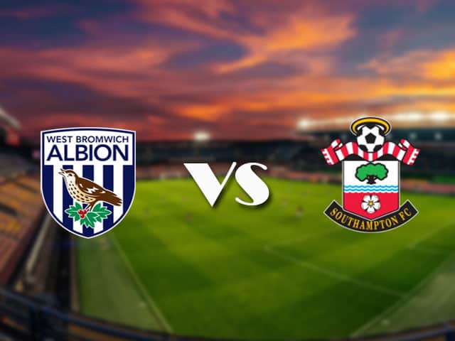 Soi kèo nhà cái West Brom vs Southampton, 13/4/2021 - Ngoại Hạng Anh