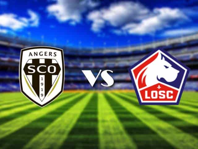 Soi kèo nhà cái Angers vs Lille, 24/05/2021 - VĐQG Pháp [Ligue 1]