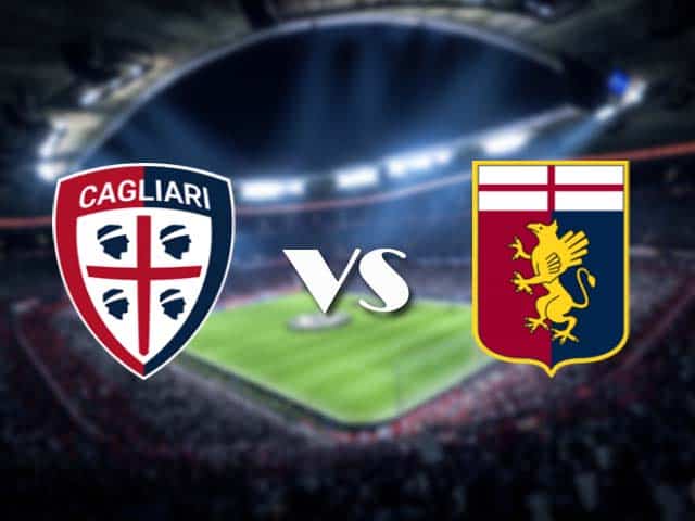 Soi kèo nhà cái Cagliari vs Genoa, 23/05/2021 - VĐQG Ý [Serie A]