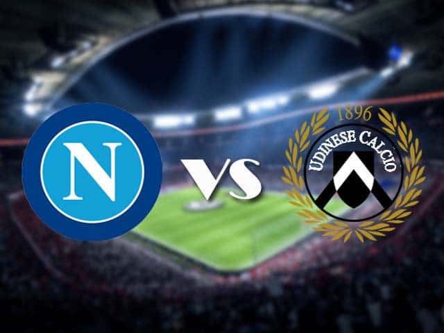 Soi kèo nhà cái Napoli vs Udinese, 12/05/2021 - VĐQG Ý [Serie A]