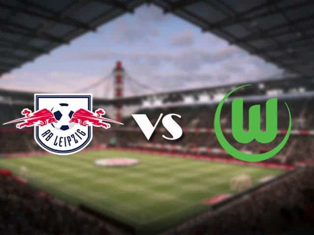 Soi kèo nhà cái RB Leipzig vs Wolfsburg, 17/05/2021 - VĐQG Đức [Bundesliga]