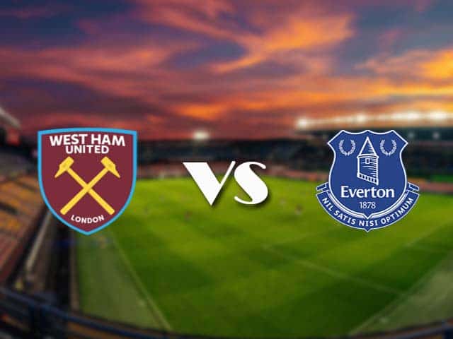 Soi kèo nhà cái West Ham vs Everton, 09/05/2021 - Ngoại Hạng Anh