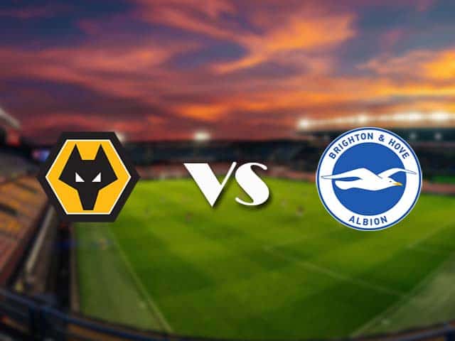 Soi kèo nhà cái Wolves vs Brighton, 09/05/2021 - Ngoại Hạng Anh