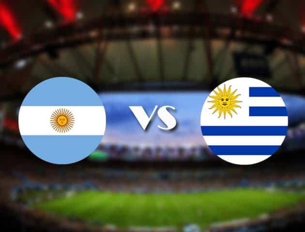 Soi kèo nhà cái Argentina vs Uruguay, 19/06/2021 - Copa America