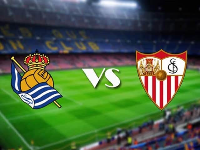 Soi keo tran dau Real Sociedad vs Sevilla 19 09 2021 VDQG Tay Ban Nha