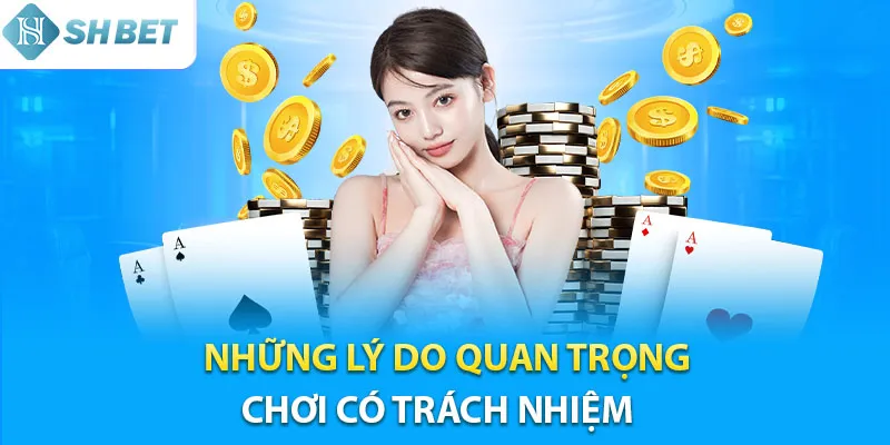 Lý do quan trọng để tham gia chơi có trách nhiệm tại Shbet Lý do quan trọng để tham gia chơi có trách nhiệm tại Shbet